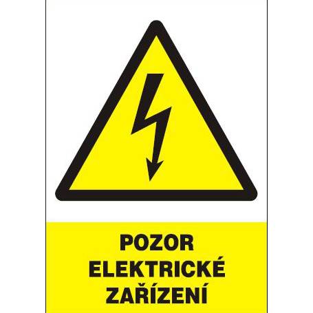 Tabuľka 1 Pozor elektrické zariadenie